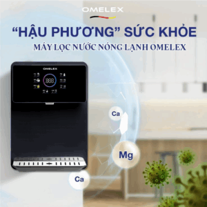 OMELEX 801 Máy lọc nước nóng lạnh